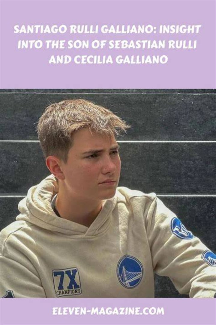 Santiago Rulli Galliano Insight Into The Son Of Sebastian Rulli and